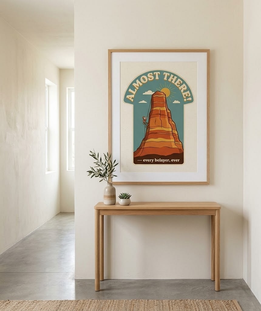 Almost There! — Sarcastic Vintage Rock Climbing Poster